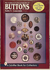 The Collector&#39;s Encyclopedia of Buttons by Sally C. Luscomb Hardcover