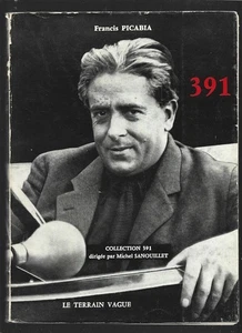 FRANCIS PICABIA ET 391 . TOME I . 1960 - Picture 1 of 1