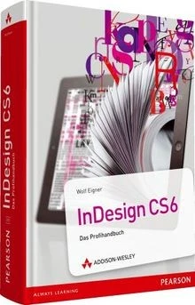 InDesign CS6: Das Profihandbuch von Eigner, Wolf | Buch | Zustand gut - Bild 1 von 2