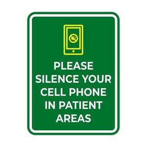 Portrait Round Plus Please Silence Your Cell Phone In Patient Areas Sign - Picture 1 of 36