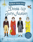 Verkleiden Jane Austen: Geschichte durch Mode entdecken von Catherine Bruzzone