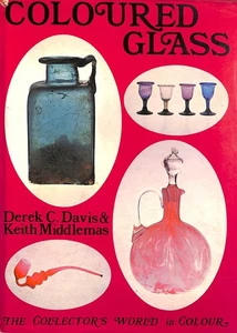 Coloured Glass (Collector's World in Colour S.) by Davis, Derek Cecil; Middlemas - Picture 1 of 1