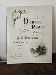 Divine Peace A Selection Of Poems By A.F Purdon H.M Warner And Others New York - Imagen 1 de 11