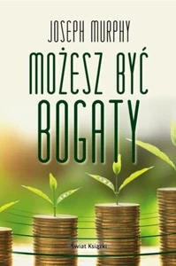 Możesz Być Bogaty Joseph Murphy Polish Book Thank yourself rich Mozesz Byc - Picture 1 of 6