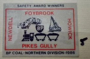 Colliery Sticker clearance BP Coal Newdell Foybrook Howick Pikes Gully Northern - Bild 1 von 1