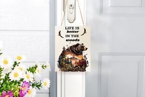 Life is Better in the Woods Cabin Farmhouse Floral Printed Handmade Wood Sign
