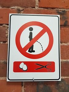 Funny NO PEE sign BALLS AND SCISSORS Warning Pee Prohibition Sign DANGER