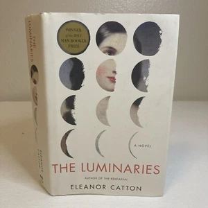 The Luminaries : A Novel by Eleanor Catton (2013, Hardcover) Signed 5th Print - Picture 1 of 10