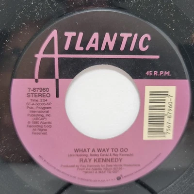 Ray Kennedy What A Way / The Storm 7" 45rpm M- Vinyl 80's Record 45 - Image 1 of 2
