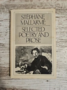 Selected Poetry and Prose Stephane Mallarme Paperback Literature Poems Essays - Picture 1 of 8