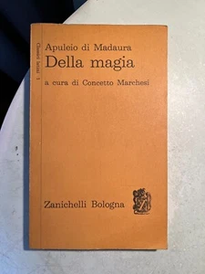 APULEIO DI MADAURA - DELLA MAGIA - ZANICHELLI - 1965 - TESTO LATINO A FRONTE - Foto 1 di 1