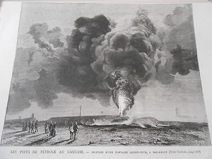 Gravure 1887 - Puits de Pétrole Incendie d'une fontaine Jaillissante à Balakhany - Picture 1 of 1