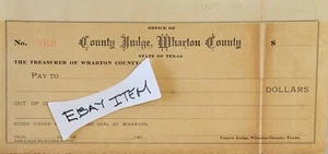 1907 WHARTON COUNTY, TEXAS CHECK SPECIMEN COUNTY JUDGE, WHARTON COUNTY - Picture 1 of 1