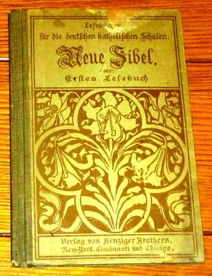 1897 The German Catholic Schools New Primer Hardcover Book  in German 64 Pages - Image 1 of 4