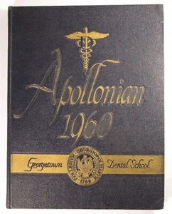 1960 GEORGETOWN DENTAL SCHOOL Yearbook / APOLLONIAN - Washington, D.C. - Bild 1 von 12