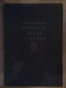 The Westminster historical atlas to the Bible [Hardcover] Wright, George Ernest - Imagen 1 de 2