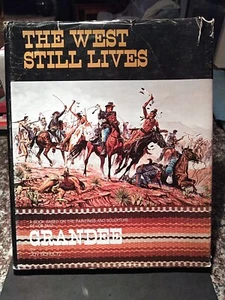 THE WEST STILL LIVES 1970 JOY SHULTZ SIGNED JOY SHULTZ & JOE GRANDEE~G GRANZINO - Picture 1 of 24