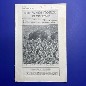 Vtg University of MN Agriculture Pamphlet 104 Alfalfa Aids Progress Minnesota - Picture 1 of 2