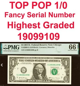 2017A $1 Federal Reserve Note PMG 66 top pop 1/0 fancy serial number 19099109 - Picture 1 of 4