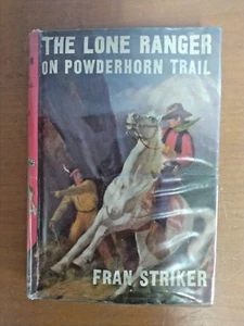 THE LONE RANGER ON POWDERHORN TRAIL 1949 HARDCOVER BUCH - Bild 1 von 7