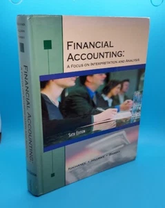 FINANCIAL ACCOUNTING • 6th Edition A Focus on Interpretation and Analysis VG - Picture 1 of 4