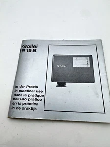 Original Instruction Manual - Rollei E15B Flashgun In Practical Use - Picture 1 of 1