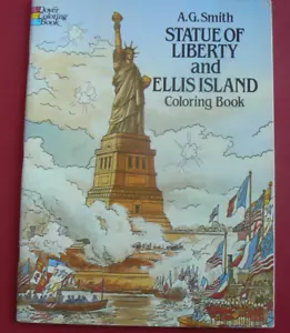 Statue of Liberty and Ellis Island Coloring Book,A.G.Smith,Dover LN! 1985 - Picture 1 of 18