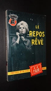 LE REPOS RÊVÉ - A.A. Fair - 1963 - COLLECTION "UN MYSTÈRE" n°650 - Picture 1 of 2