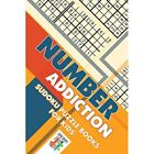 Number Addiction - Sudoku Puzzle Books for Kids by Seno - Paperback NEW Senor Su