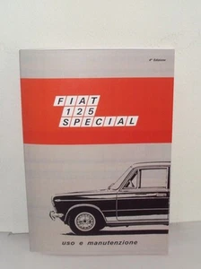 Uso e manutenzione Fiat 125 Special 5 marce - 1600 cc  - Foto 1 di 1