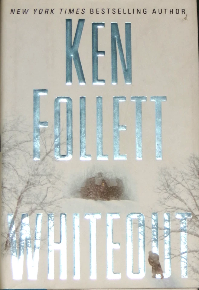 Whiteout by Ken Follett (2004, Hardcover) 1st, VG+/NF Foto 1 de 1