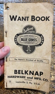 Libro vintage Belknap Hardware & Mfg Co Want Louisville KY mai usato - Foto 1 di 3