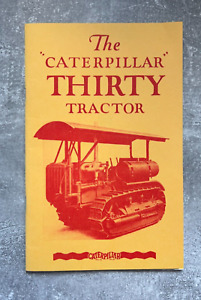 The Caterpillar Thirty Tractor Nachdruck Heft für Sammler