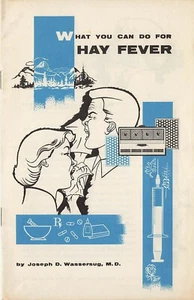 1956 Sandia Corp Booklet What Can You Do About Hay Fever by Dr. Jospeh Wassersug - Picture 1 of 3