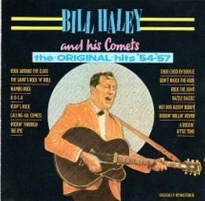 Bill Haley - Bill Haley and his Comets - the ORIGINAL hits '54 - '57 CD (1987) - Bild 1 von 7