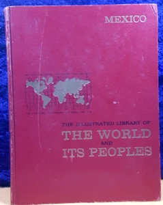 The Illustrated Library of the World...: Mexico; Joseph King; 1964; Good - Picture 1 of 6