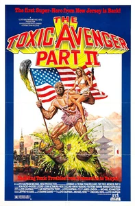 The Toxic Avenger Part II 11 x 17 Horror Reproduction Poster Grindhouse Gore - Picture 1 of 1