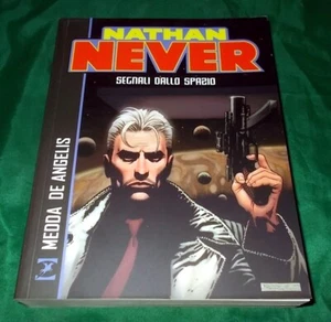NATHAN NEVER "Segnali dallo Spazio" Medda De Angelis con 400 pag. Bonelli 2018 - Picture 1 of 2