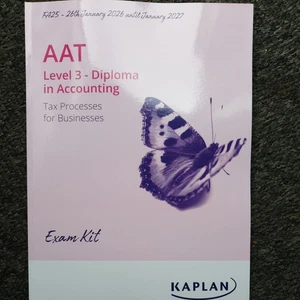 AT LEVEL 3 Tax Processes For Businesses EXAM KIT FOR EXAMS IN 2026 AQ2022 - Picture 1 of 7