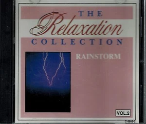 THE RELAXATION COLLECTION - RAINSTORM - VOL.2 - MINT CD - Foto 1 di 2
