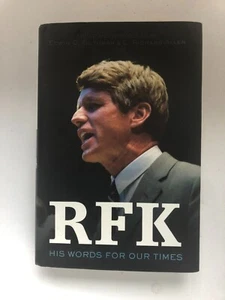 RFK: His Words for Our Times (New 1st Ed., 1st Print) Signed by Richard Allen - Picture 1 of 7