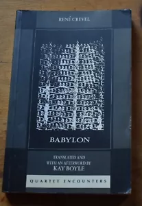 Babylon by Rene Crevel (Quartet Encounters S.) Paperback – 1988 - Picture 1 of 2
