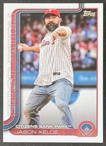 JASON KELCE 2025 Topps Series One First Pitch #FP-1 PHILLIES ~ EAGLES - Picture 1 of 2