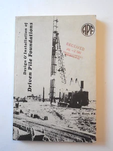 1980 Design & Installation of Driven Pile Foundations by Hal Hunt PB Engineering - Picture 1 of 2