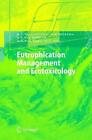 Eutrophication Management And Ecotoxicology By Martin C.T. Scholten (English) Pa