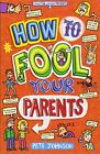 How to Fool Your Parents by Johnson  New 9781782702474 Fast Free Shipping..