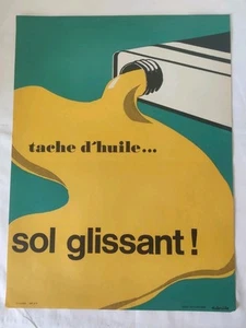 N39 Affiche De Sécurité SNCF Tâche D'huile Sol Glissant ! Signé Dubruille 1977 - Foto 1 di 2