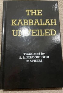THE KABBALAH UNVEILED BY S.L. MACGREFOR MARTHERS, HARD COVER - Bild 1 von 3