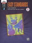 Easy Standards: 9 Jazz Favorites for Rhythm Section: Piano, Bass, &amp; Drumset [Wit