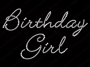 Diamonte Hotfix Transfers Strass Bügelmotiv " Birthday Girl " - Style 1 - Bild 1 von 1